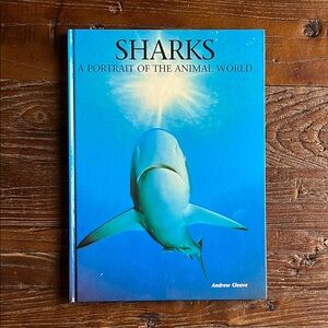 Sharks: A Portrait of the Animal World Book